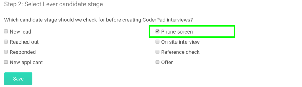 "Step 2: Select lever candidate stage" page with the "phone screen" option selected.