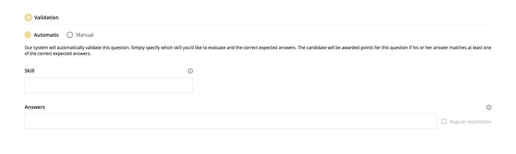 Validation section with "automatic" option selected and the skill and answers field empty.