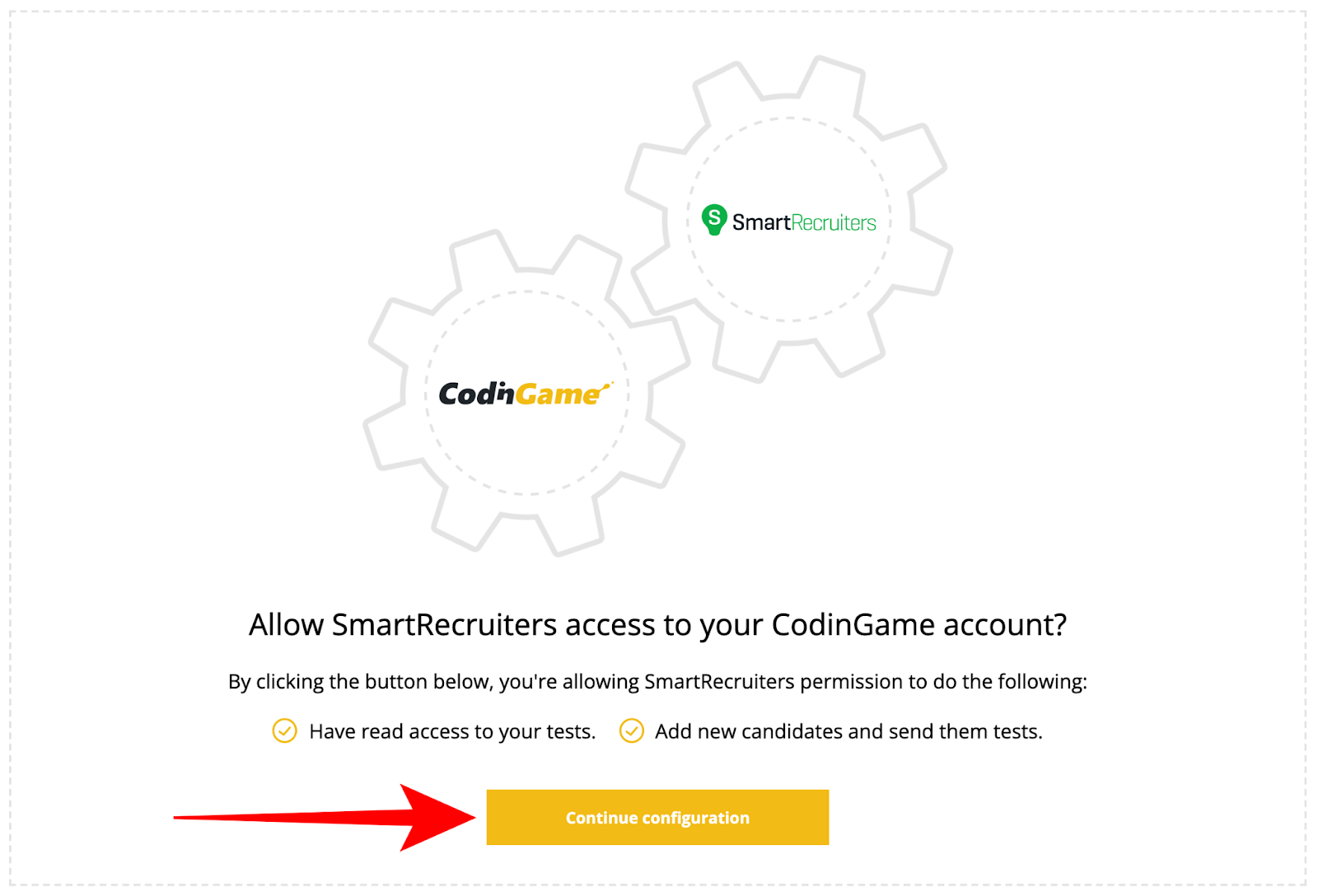 Codingames integration access page with a statement on allowing smartrecruiters persmission and an arrow pointing towards "Continue configuration".