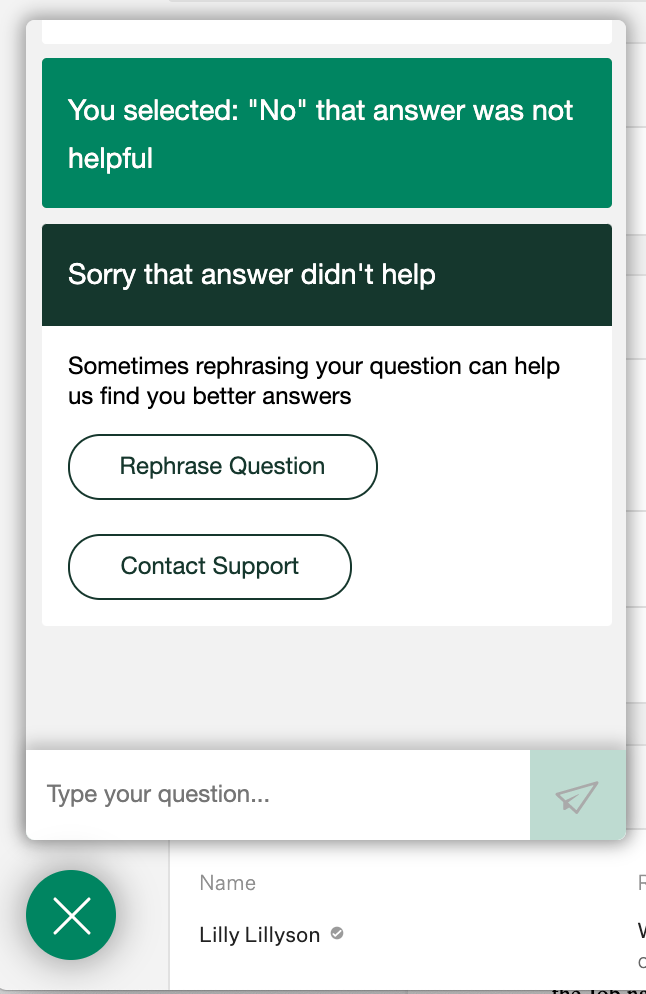 screenshot of conversation: "you selected: "no" that answer was not helpful." then "sorry that answer didn't help" with an option to "contact support" via a button.