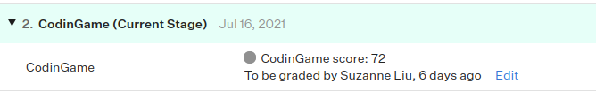 CodinGame stage section with "Codingame score: 72, to be graded by Suzanne Lui, 6 days ago" as the status.