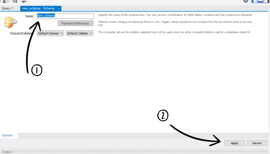 Arrows showing steps in naming your schema in MySQL Workbench.