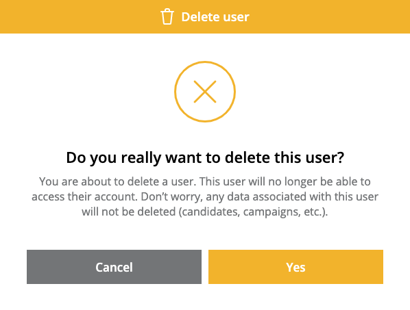 Fenêtre de suppression de l'utilisateur avec la possibilité d'annuler ou de poursuivre en cliquant sur "oui".