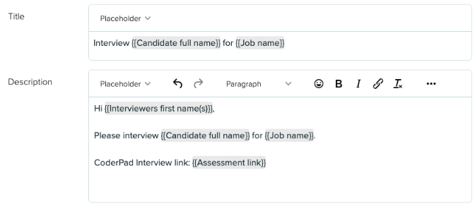An email template with placeholders for candidates name, job name, and coderpad interview link. 